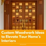 Custom Woodwork Ideas to Elevate Your Home’s Interiors