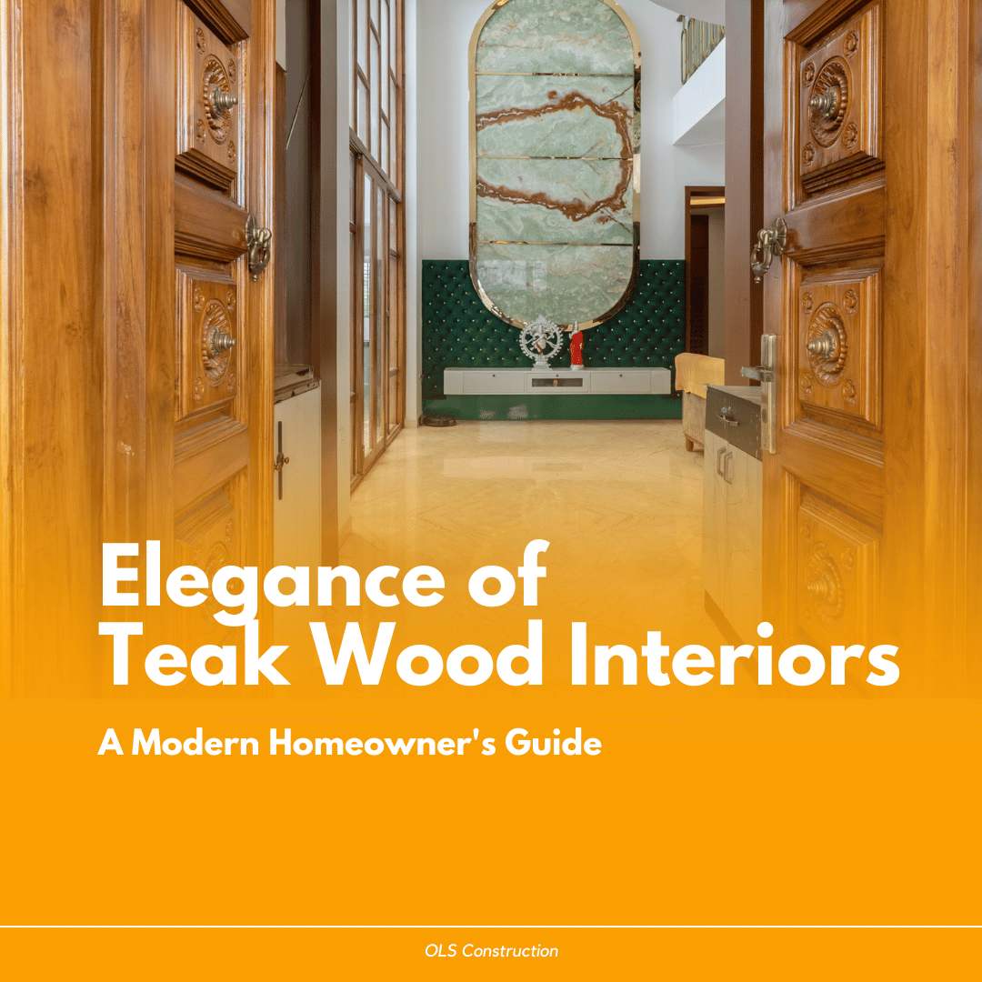 Elegance of Teak Wood Interiors